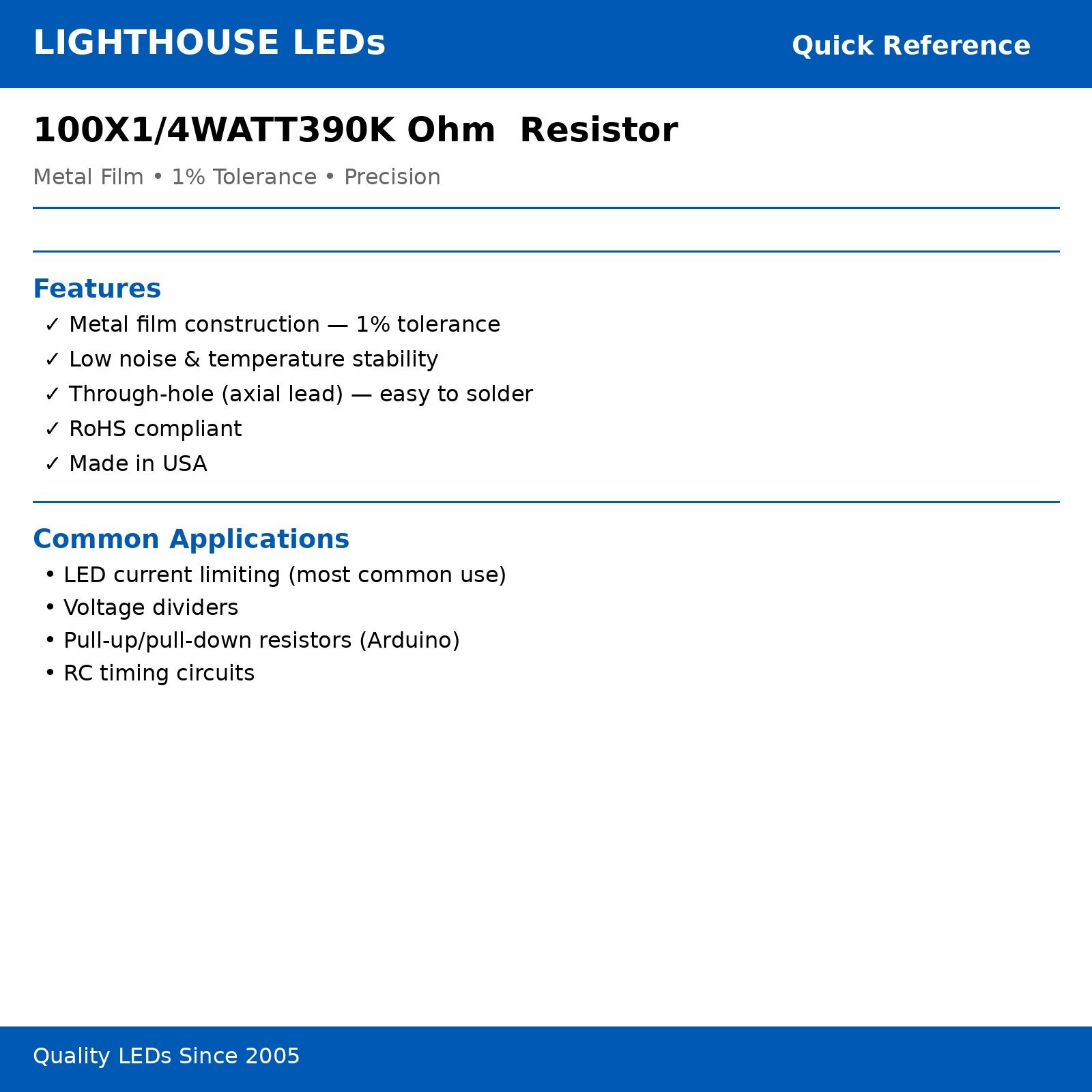 100 X 390k ohm 1/4 Watt Metal Film Resistors 1% Tolerance .25w 1/4w 390kohm LED