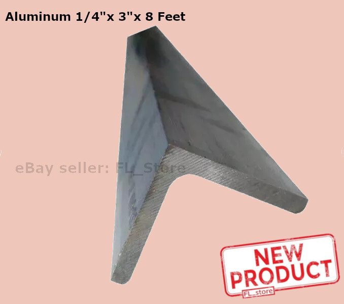 Aluminum Angle 1/4″ x 3 in x 8 Feet Length Unpolished Alloy 6061 90° Stock NEW