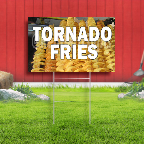 Tornado Fries Coroplast Sign Plastic Indoor Outdoor Yard Sign FREE SHIPPING