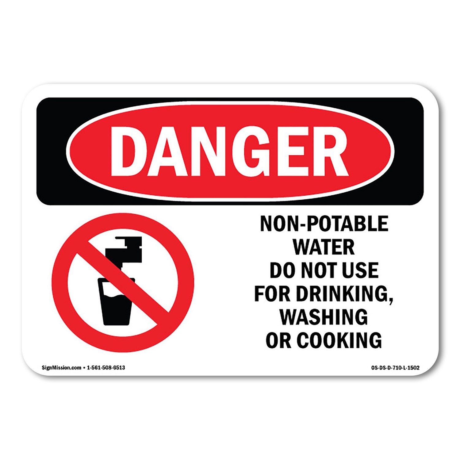 Non-Potable Water Do Not Use For Drinking ANSI Danger Sign Metal Plastic Decal