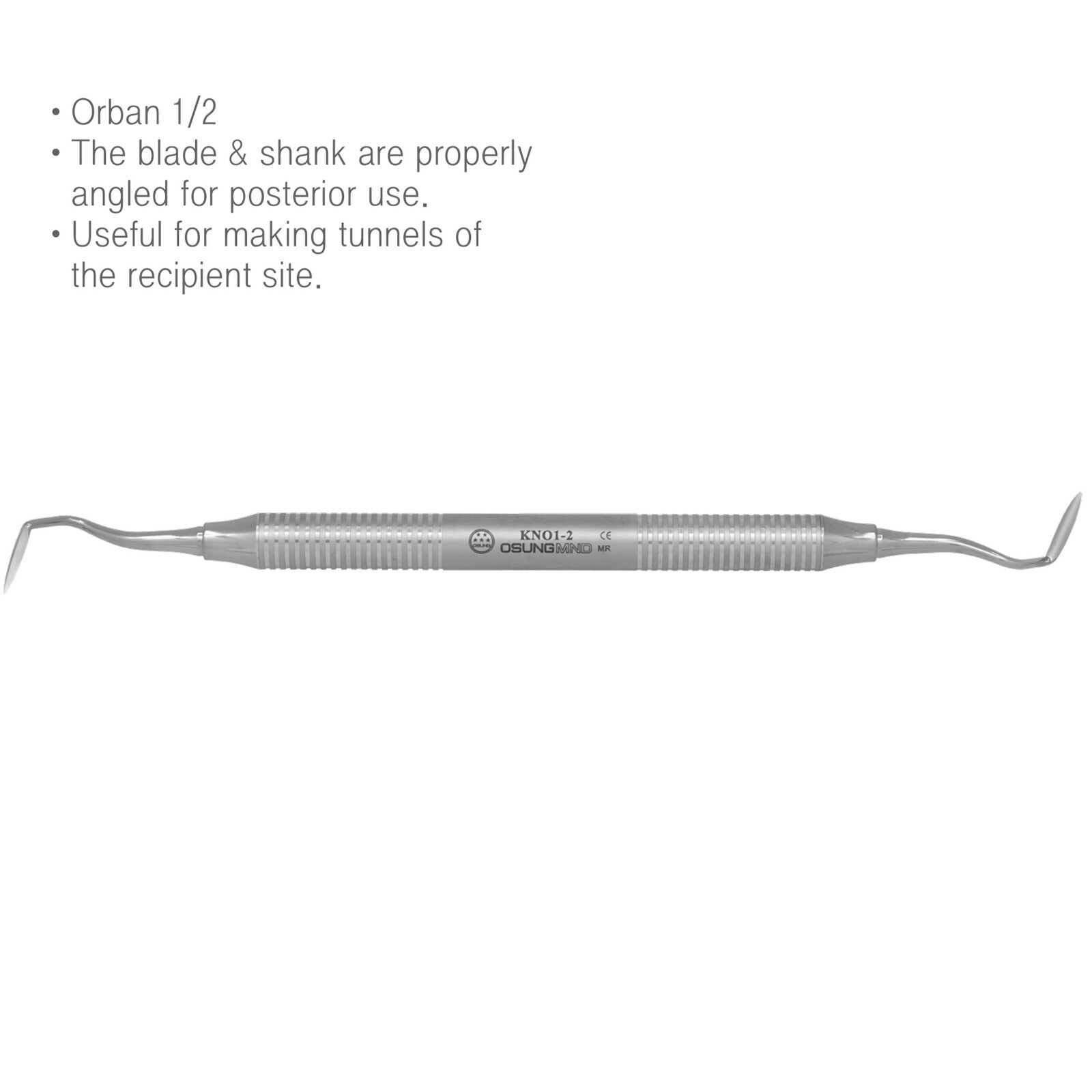 Dental Periodontal Knife 1/2 Orban Premium Osung -KNO1-2 [#240]