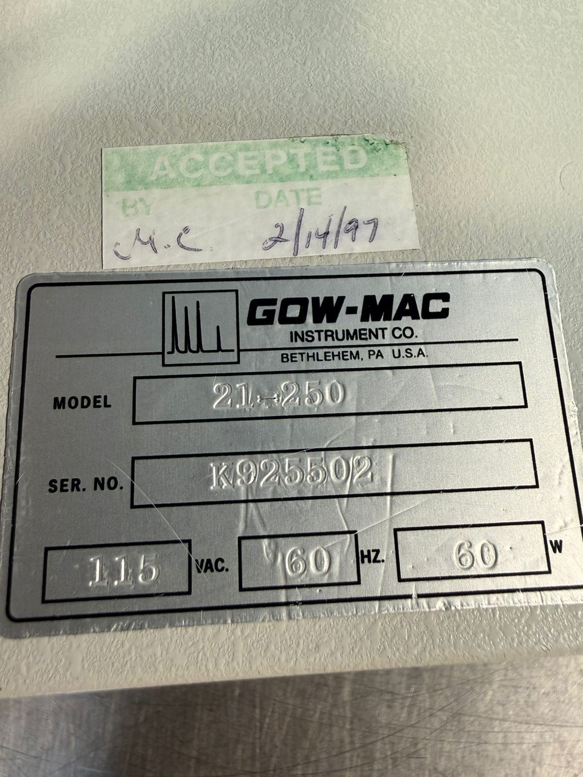 Gow-Mac Instruments 21-250 115Vac 60Hz 60w (8.4.3)