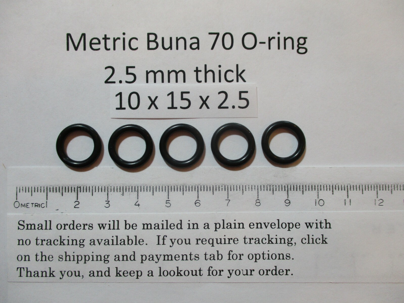 10mm ID x 15mm OD x 2.5mm thick O-ring. Buna-70. Quan 5.