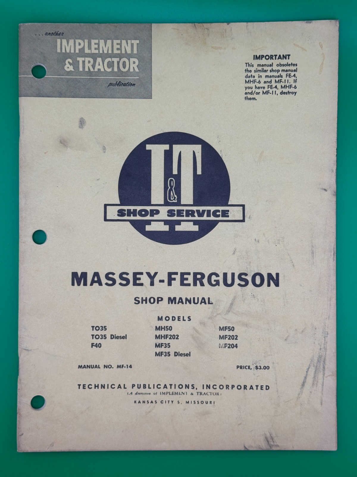 I&T Massey Ferguson MF-14 Shop Manual TO35 F40 MF35 MF50 MF202 MF204 MHF202