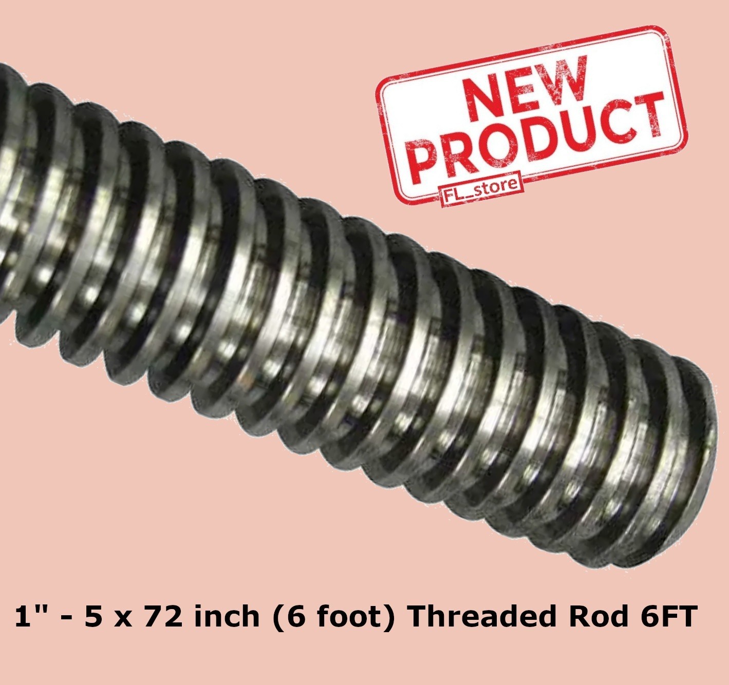 1″-5 x 72 Inch Acme Threaded Rod Low Carbon Steel 6 Feet Long Fully Threaded NEW