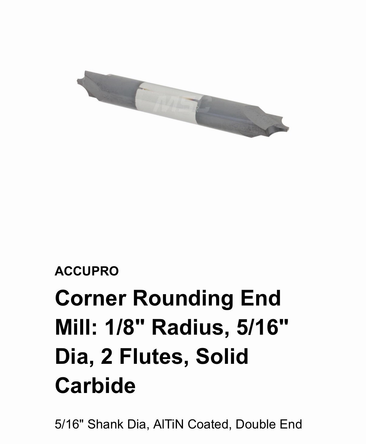 Accupro Carbide 5/16 .125R 2Fl Corner Rounding Radius DE AlTiN End Mill
