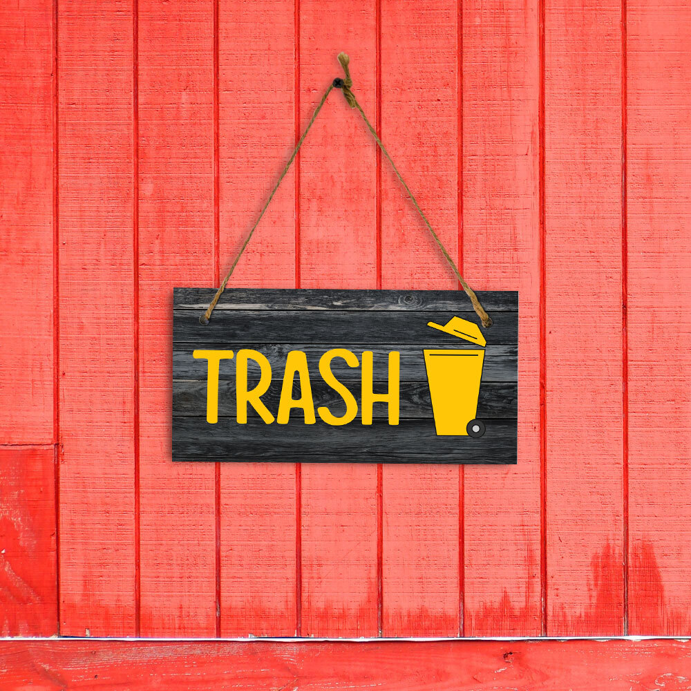 Trash 5×10 Hanging Plus Wall or Door Sign | Home & Office Signage