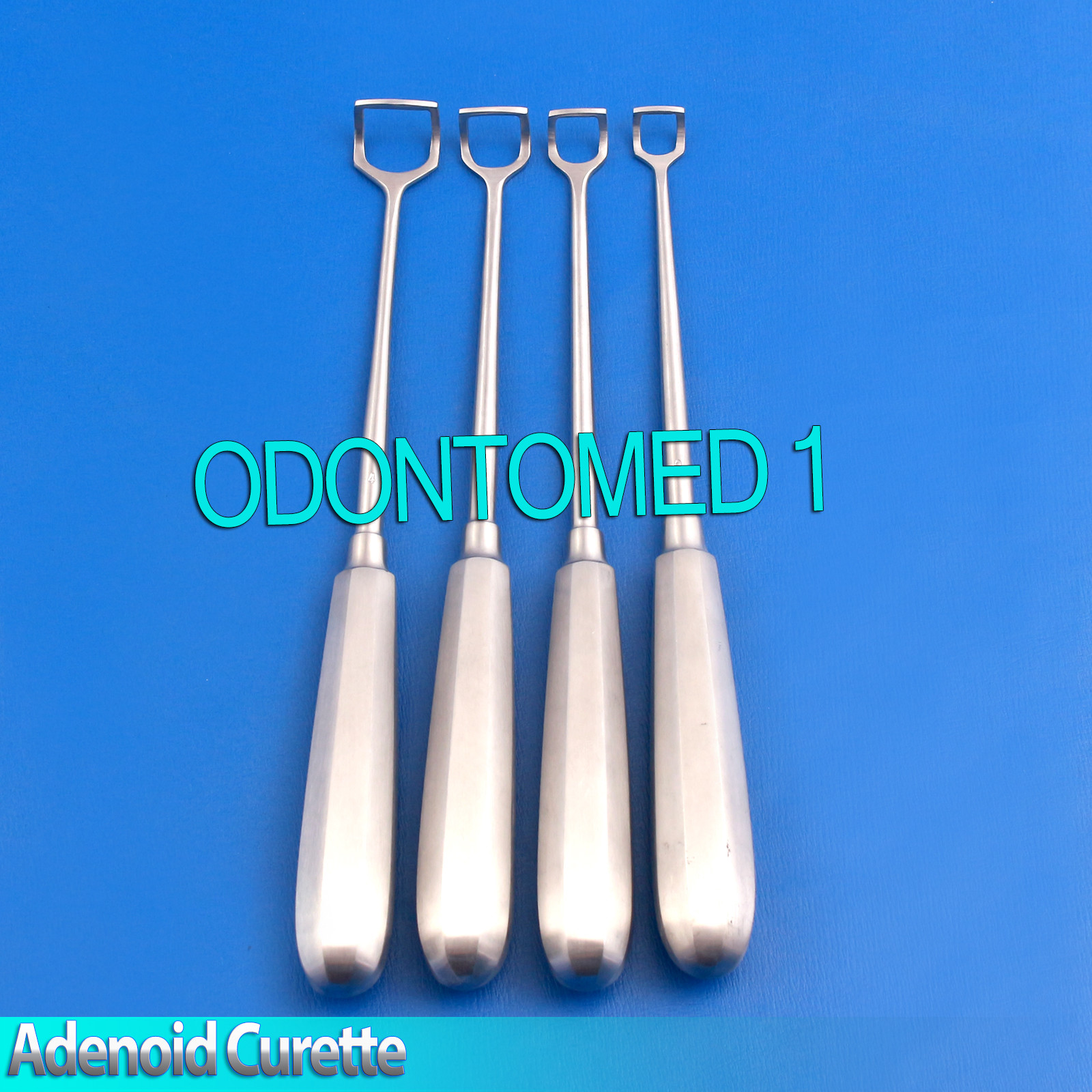 4 ADENOID CURETTE REVERSED ANGLED TIP SIZE 0, 1, 2 & 4