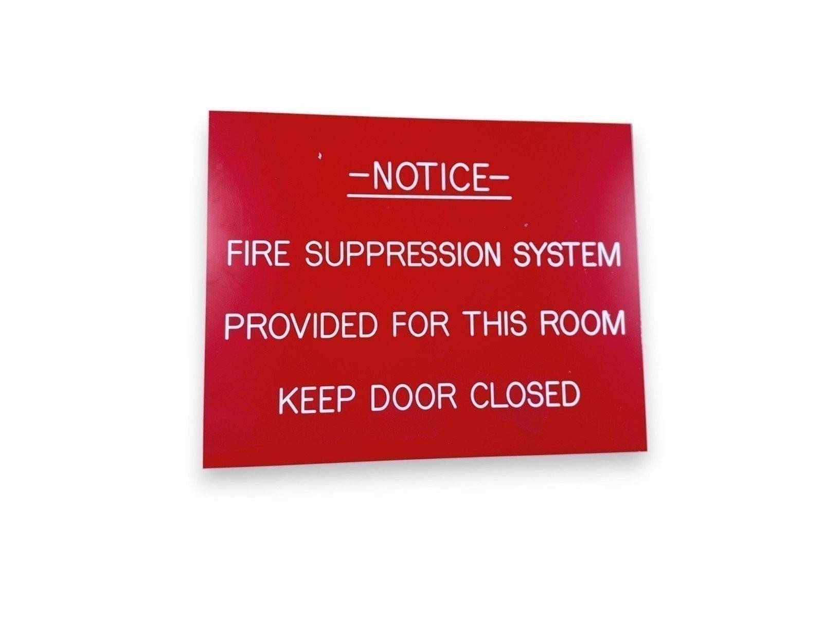 Notice Fire Suppression System Provided Plastic Sign 10 inch x 8 inch (NEW)