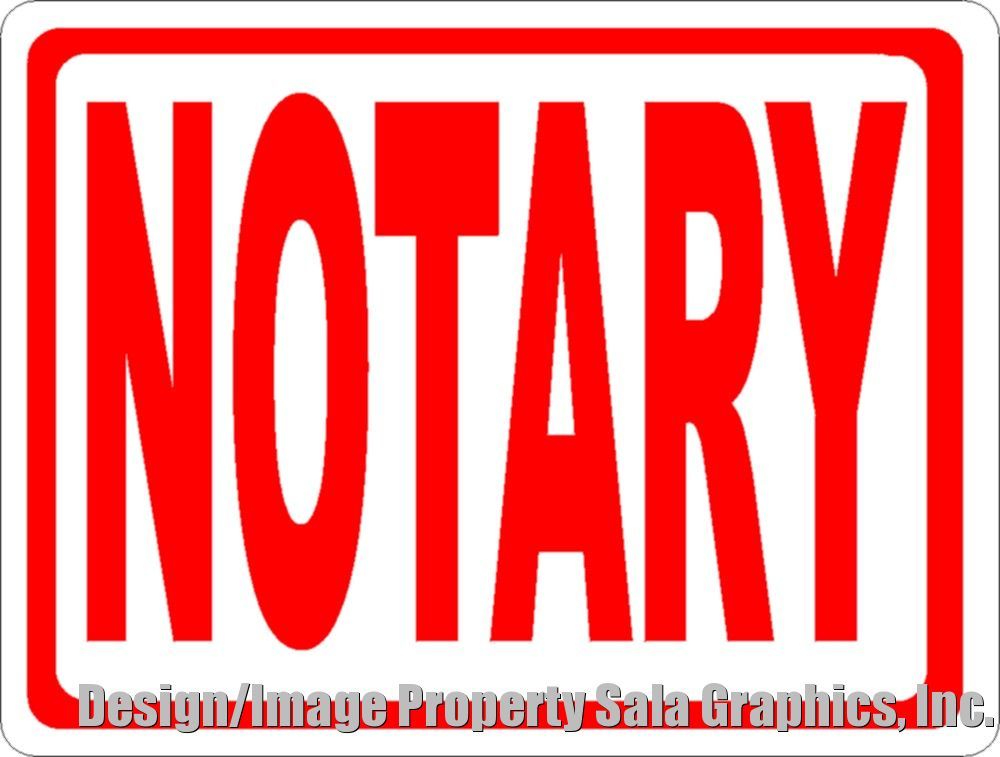 Notary Sign. Size Options. Business Services Provided of Public Notaries