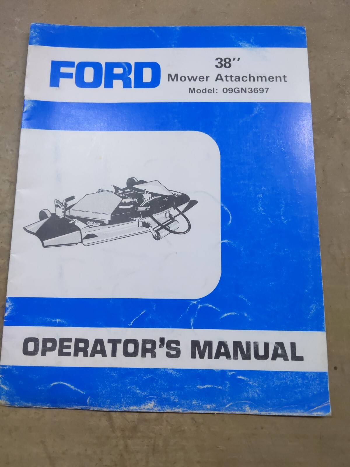 Ford 38″ Mower Attachment Operators Manual, Model: 09GN3697