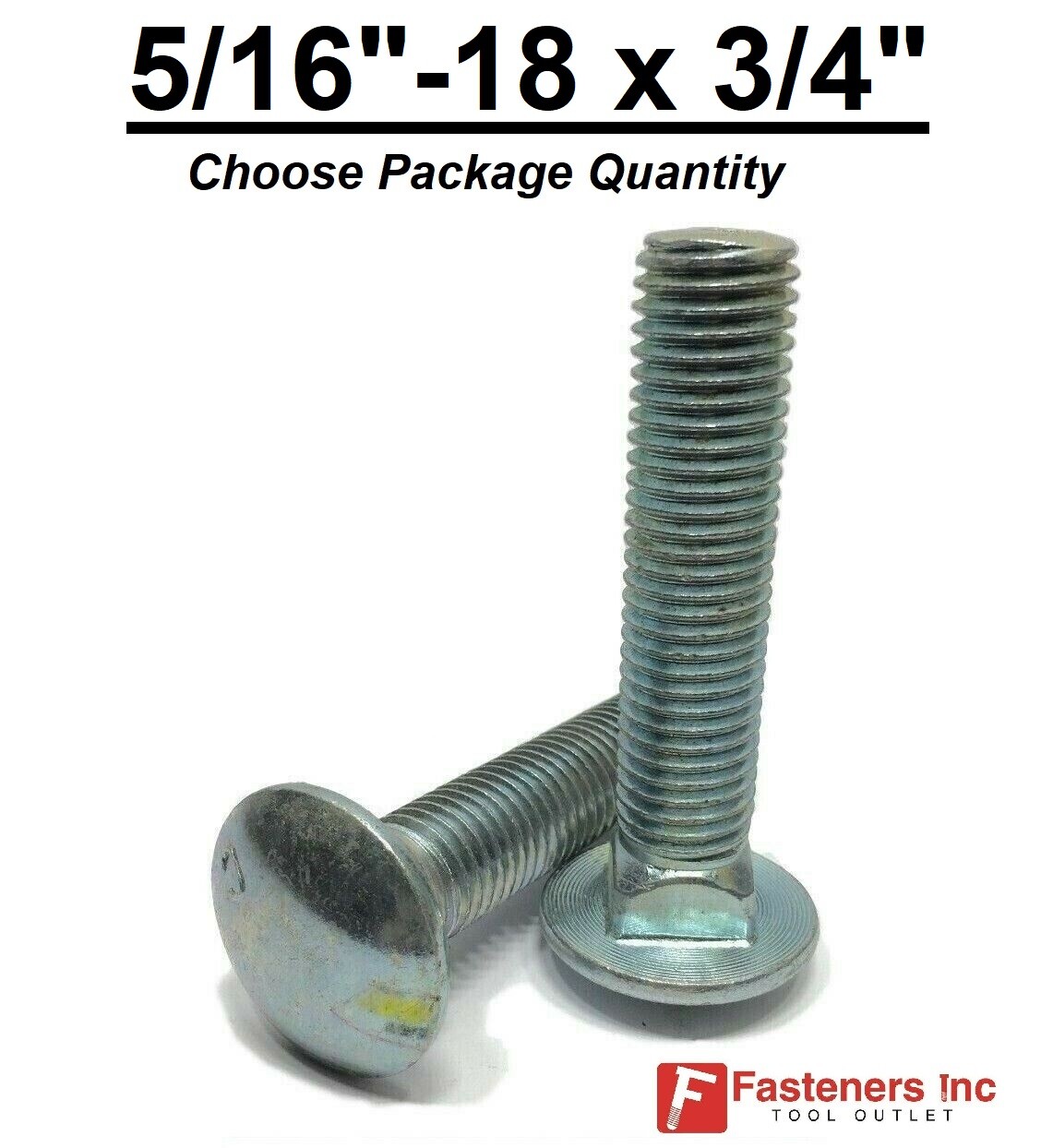 5/16-18 x 3/4″ Carriage Bolts A307 Grade 2 Zinc Plated “Coach Screws” 5/16″-18