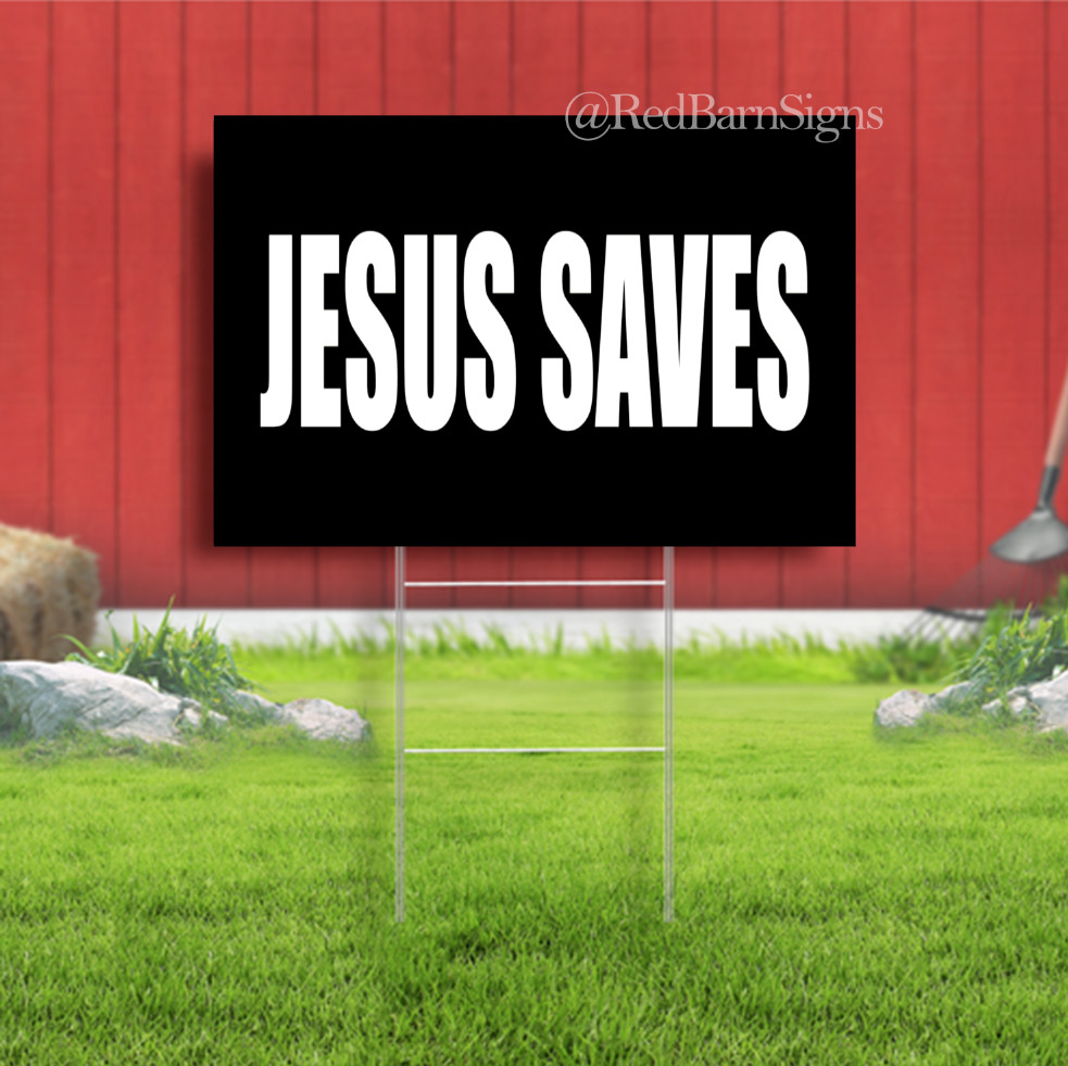 JESUS SAVES Bible Church Prayer Faith God Indoor Outdoor Yard Sign with metal