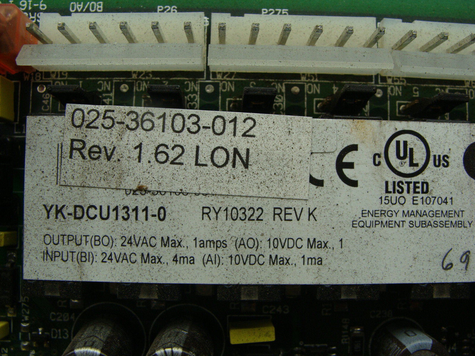 JOHNSON CONTROLS CONTROL BOARD 025-36103-012 REV 1.62 LON YK-DCU1311-0 RY10322