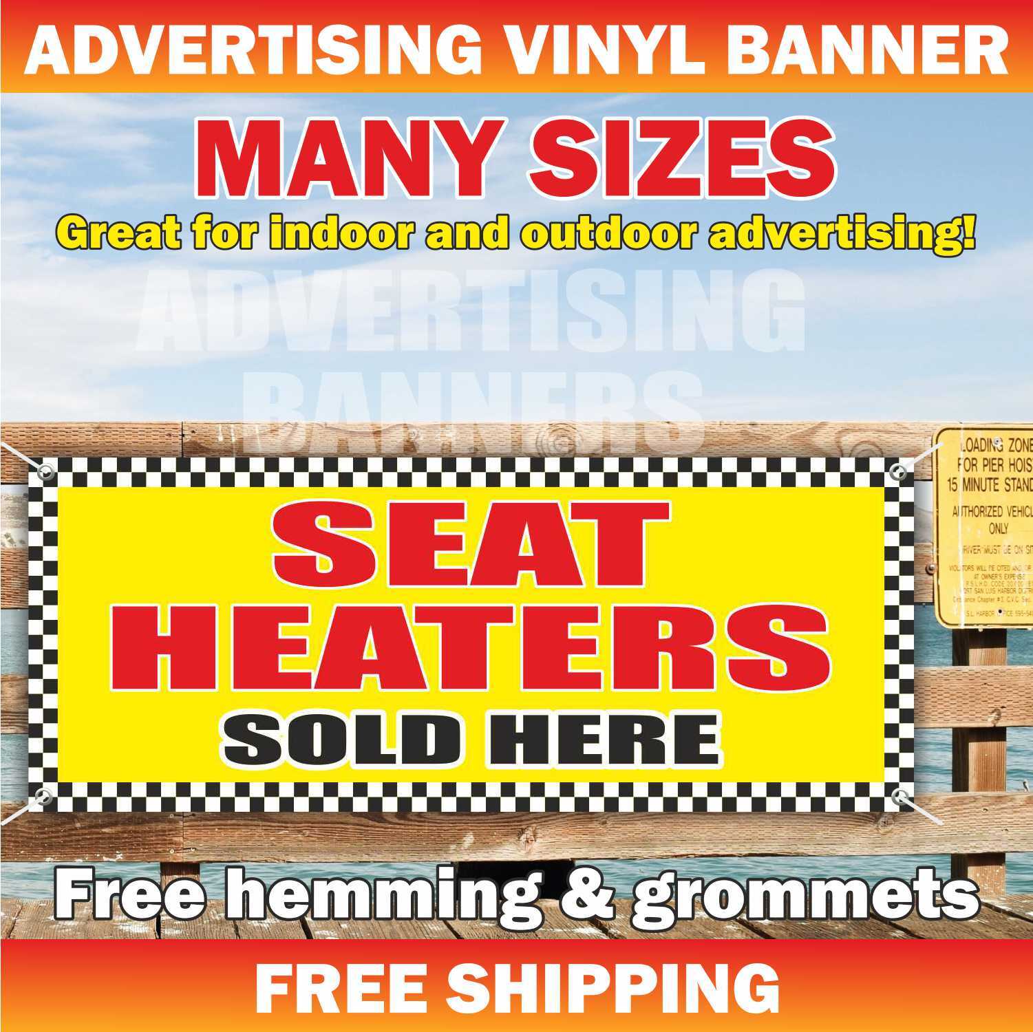 SEAT HEATERS SOLD HERE Advertising Banner Vinyl Mesh Sign Flag auto car shop