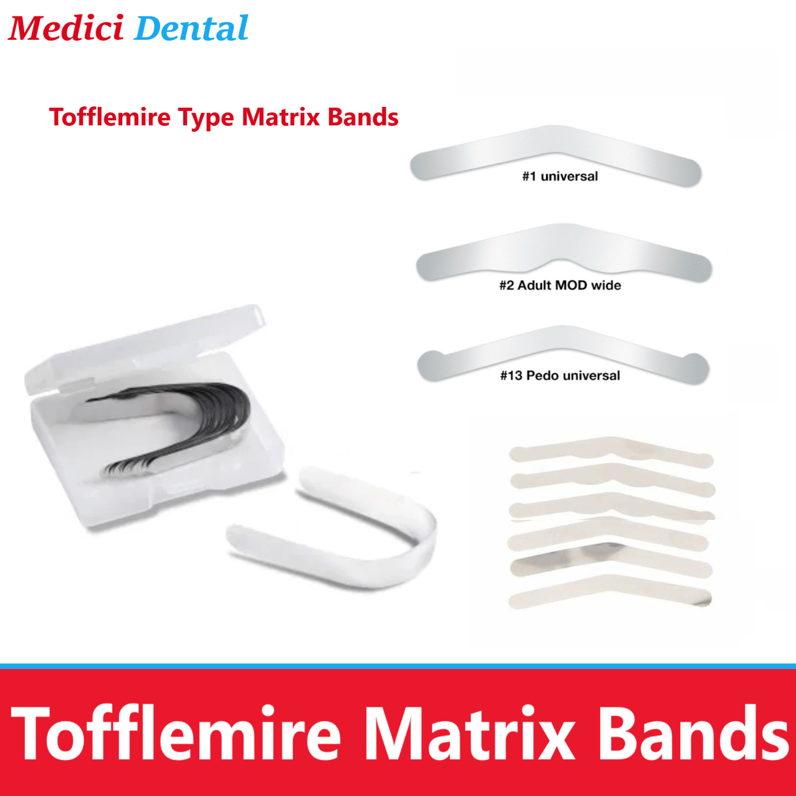 Dental Tofflemire Matrix Bands Universal Adult /Pedo #13, #1, #2, $3 Soft End