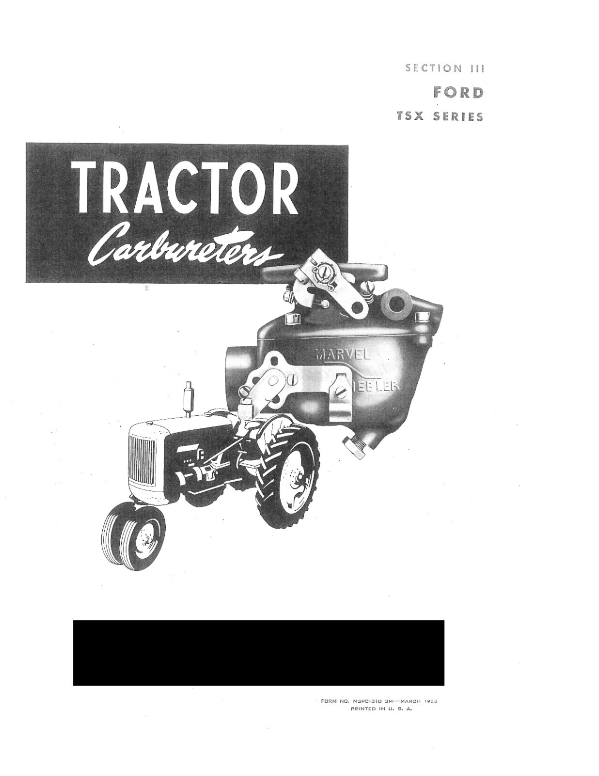 Identification Chart Marvel Schebler Tractor Carburetors Sec. 3 Ford TSX Series