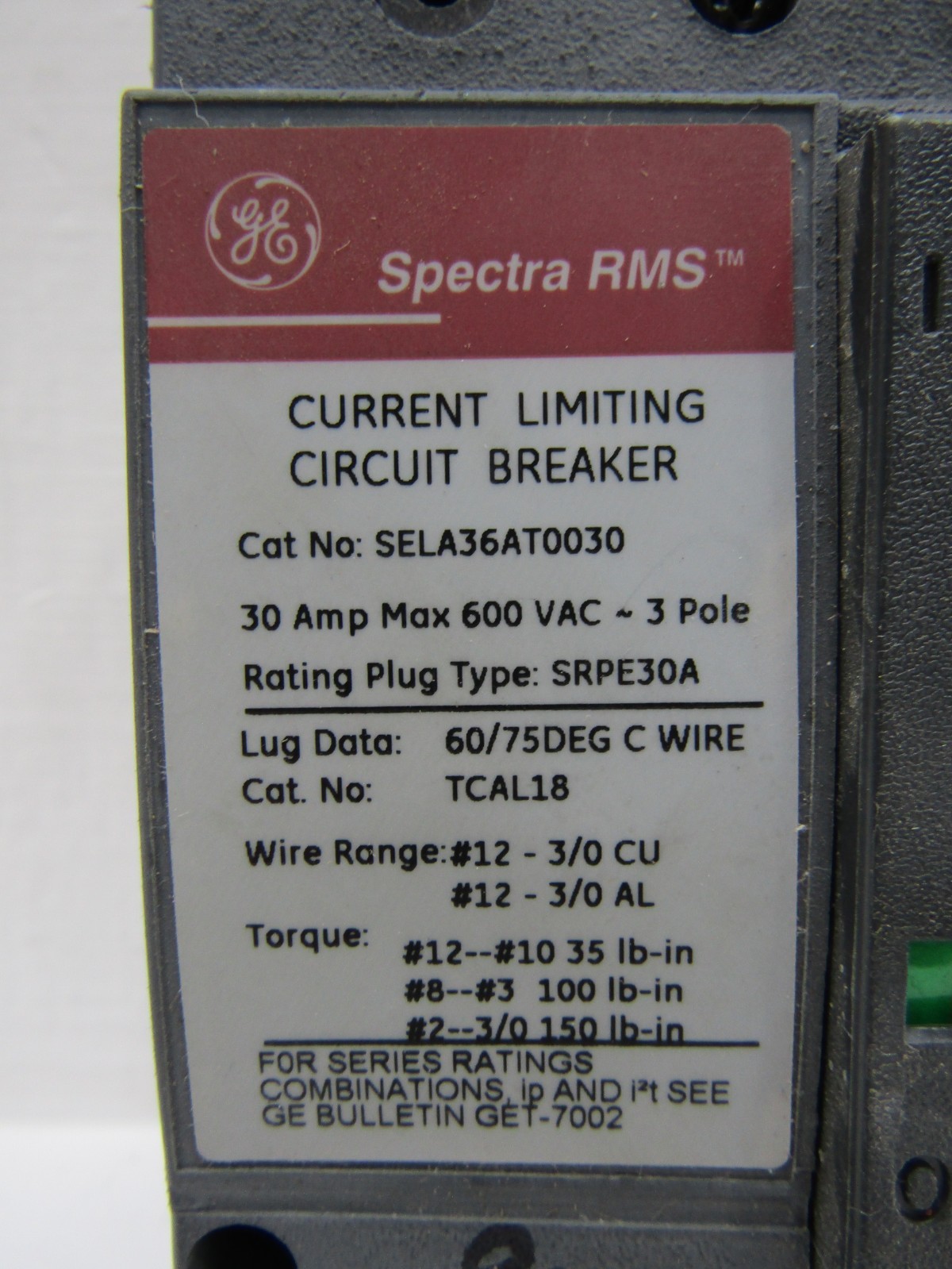 GE SELA36AT0030 30 Amp 600V 3-Pole Spectra Circuit Breaker 30A Plug SRPE30A30
