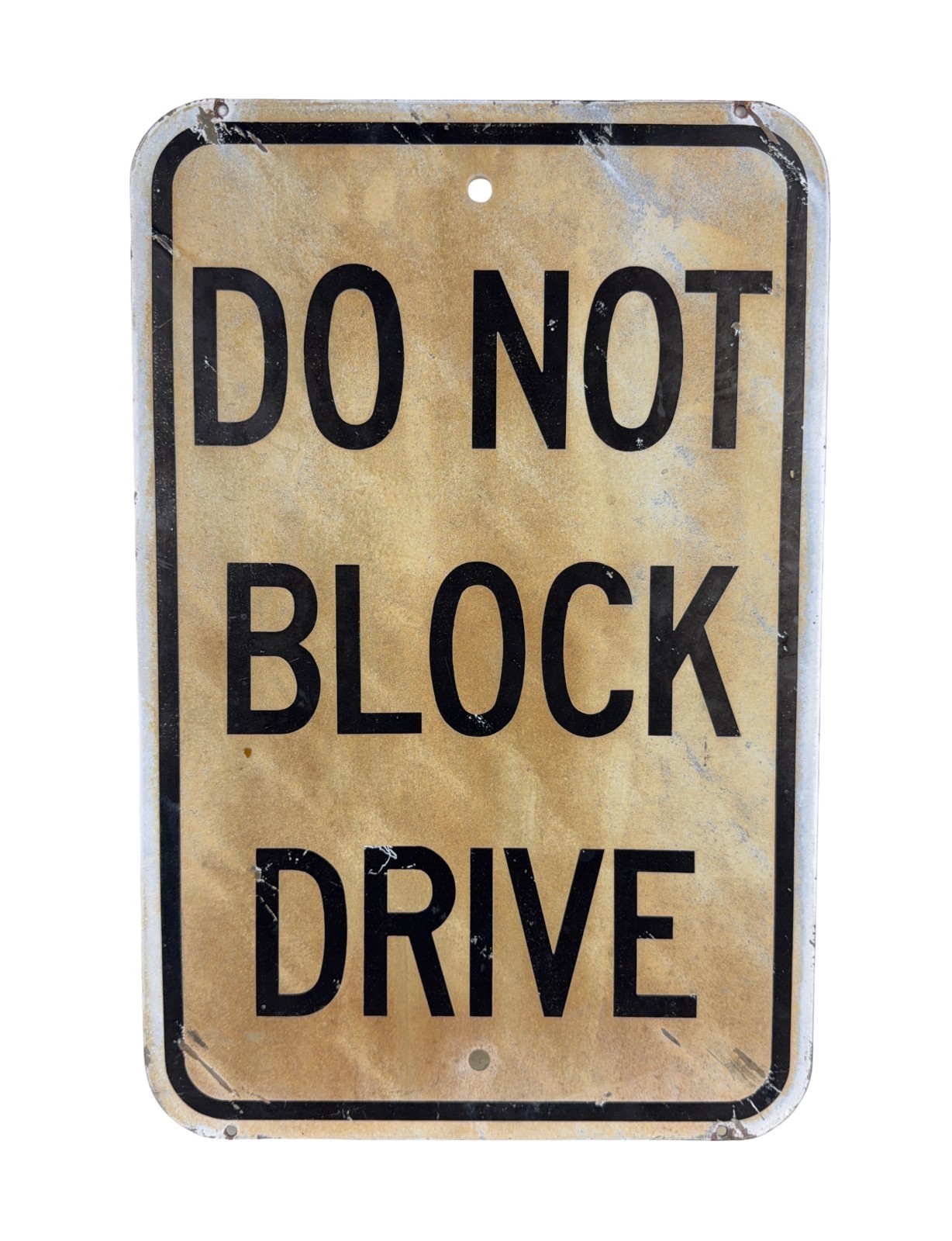 Vtg Do Not Block Driveway Metal Sign Weathered Rustic Garage Man Cave 18 x 12″