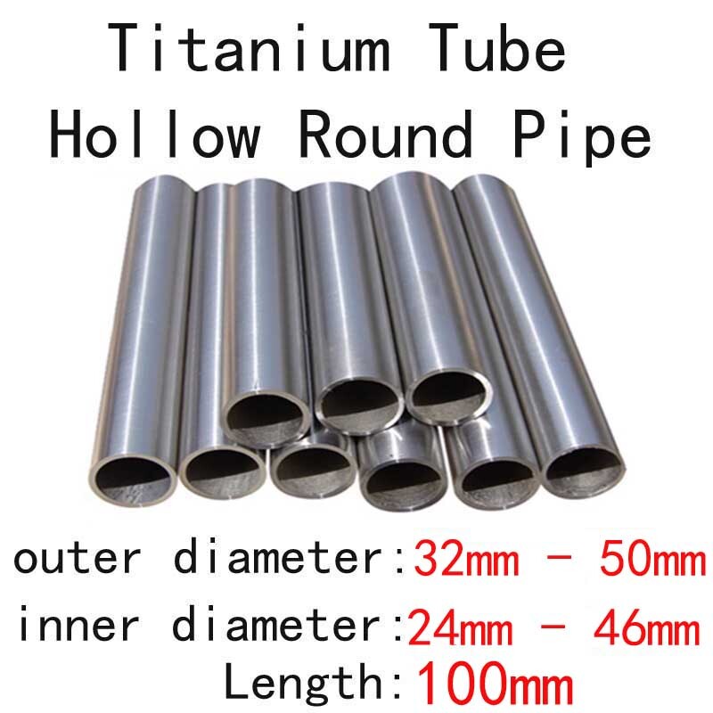 1pcs 100mm Length 32mm-50mm OD Titanium Tube Round Pipe Hollow Straight Tubes