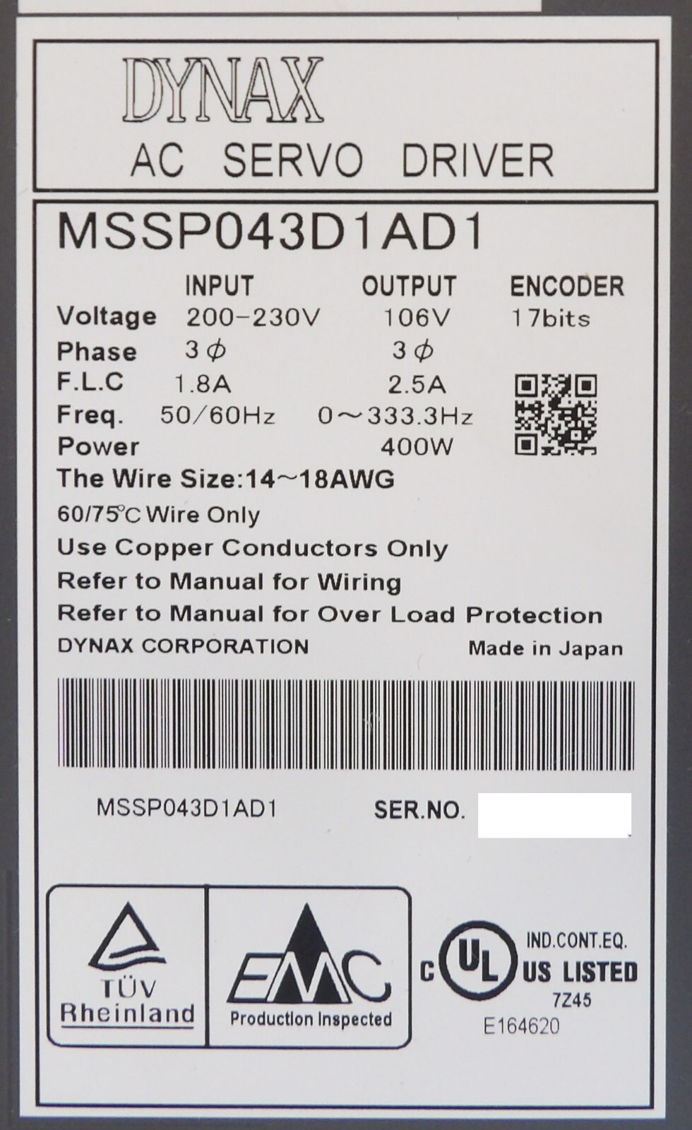 Dynax MSSP013D1AD1 MSSP023D1AD1 MSSP043D1AD1 AC Servo Drive Lot of 10 Working