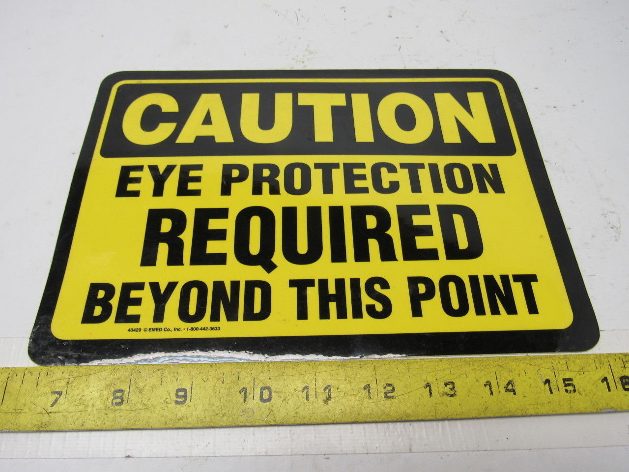 Emed Co. 40429 Caution Eye Protection Required Beyond Point 10″ x 14″ OSHA Sign