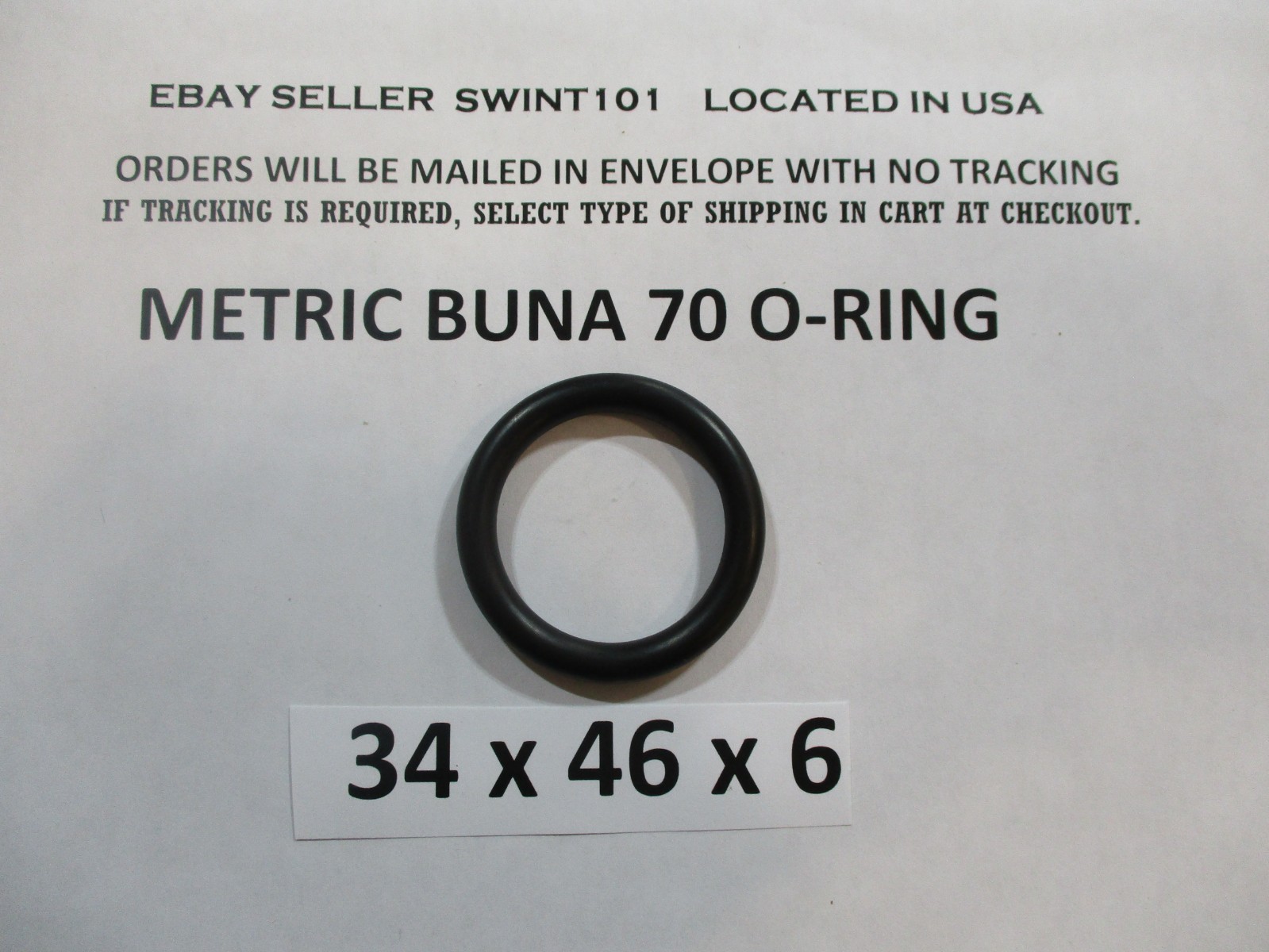 34mm ID x 46mm OD x 6mm thick O-ring. Buna-70. Quan 1.