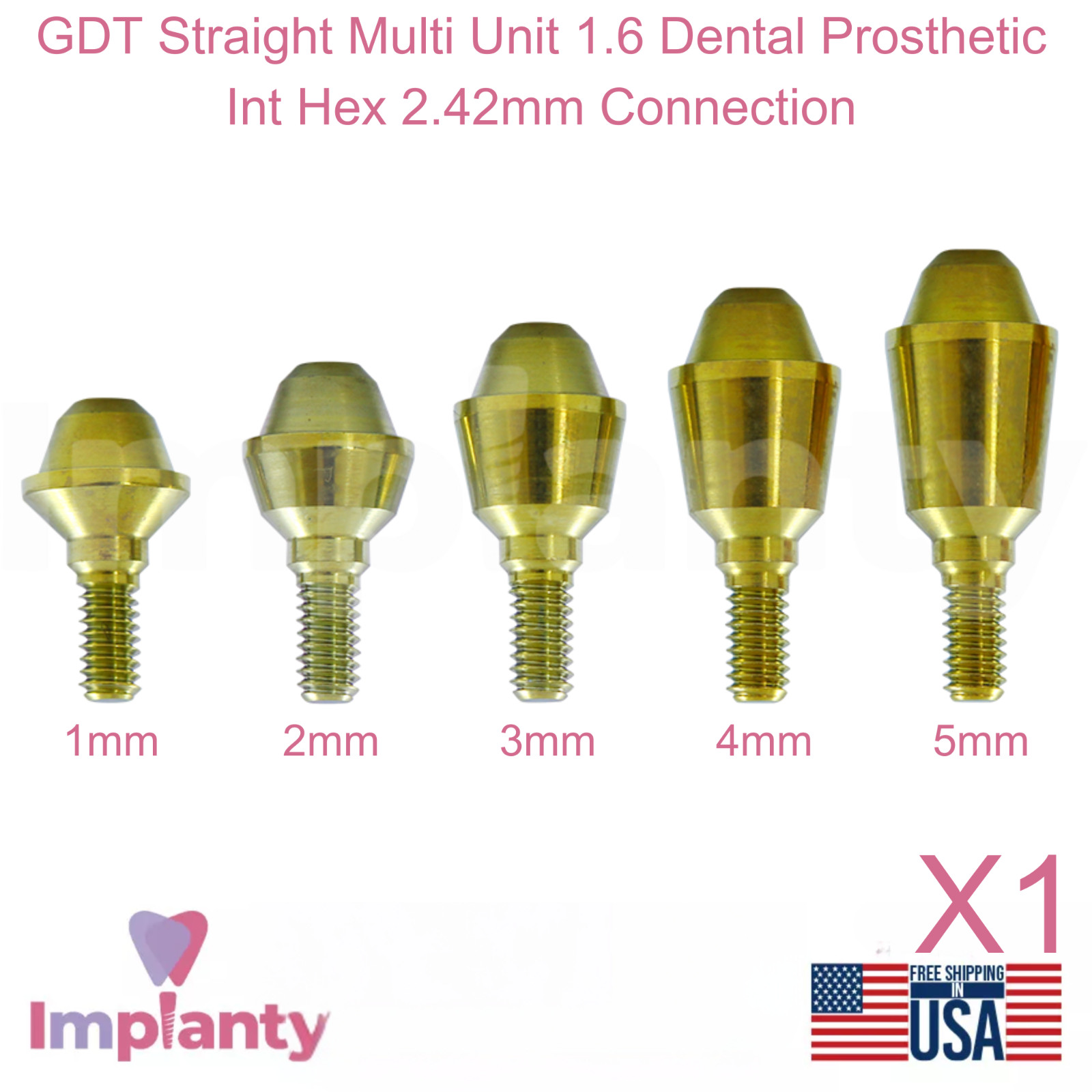GDT Straight Multi Unit 1.6 Dental Prosthetic Int Hex 2.42mm Connection