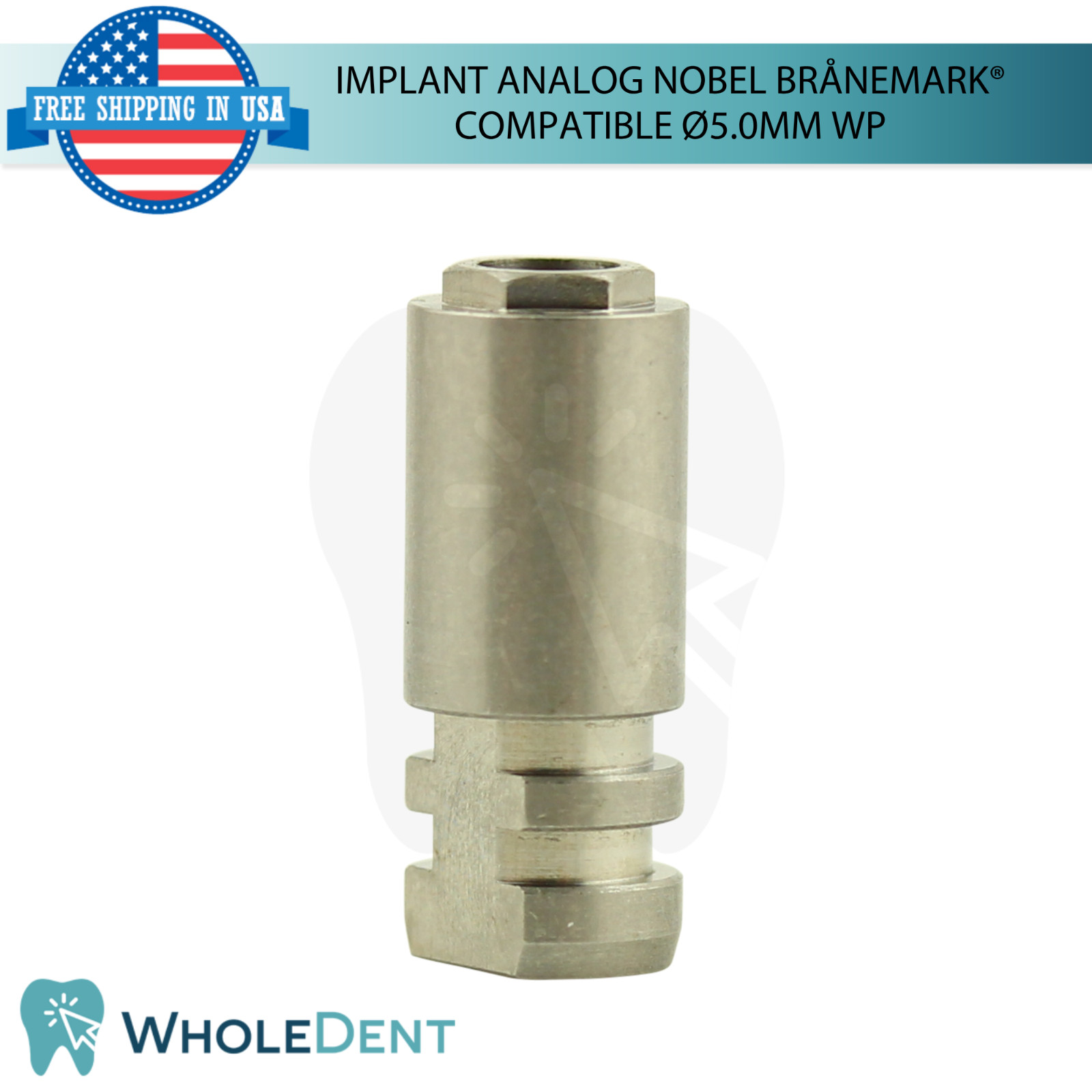 Dental Fixture Analog WP Nobel Brånemark® Compatible Ø5.0mm External Hex
