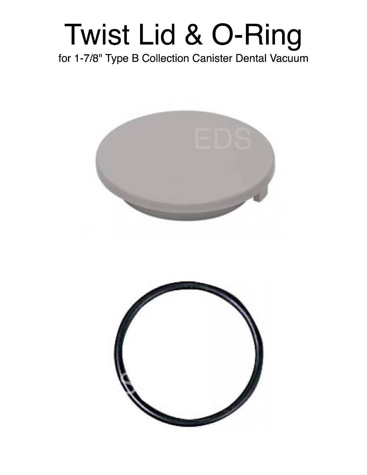 Twist Lid and O-Ring for 1-7/8″ Type B Solids Collection Canister Dental Vacuum