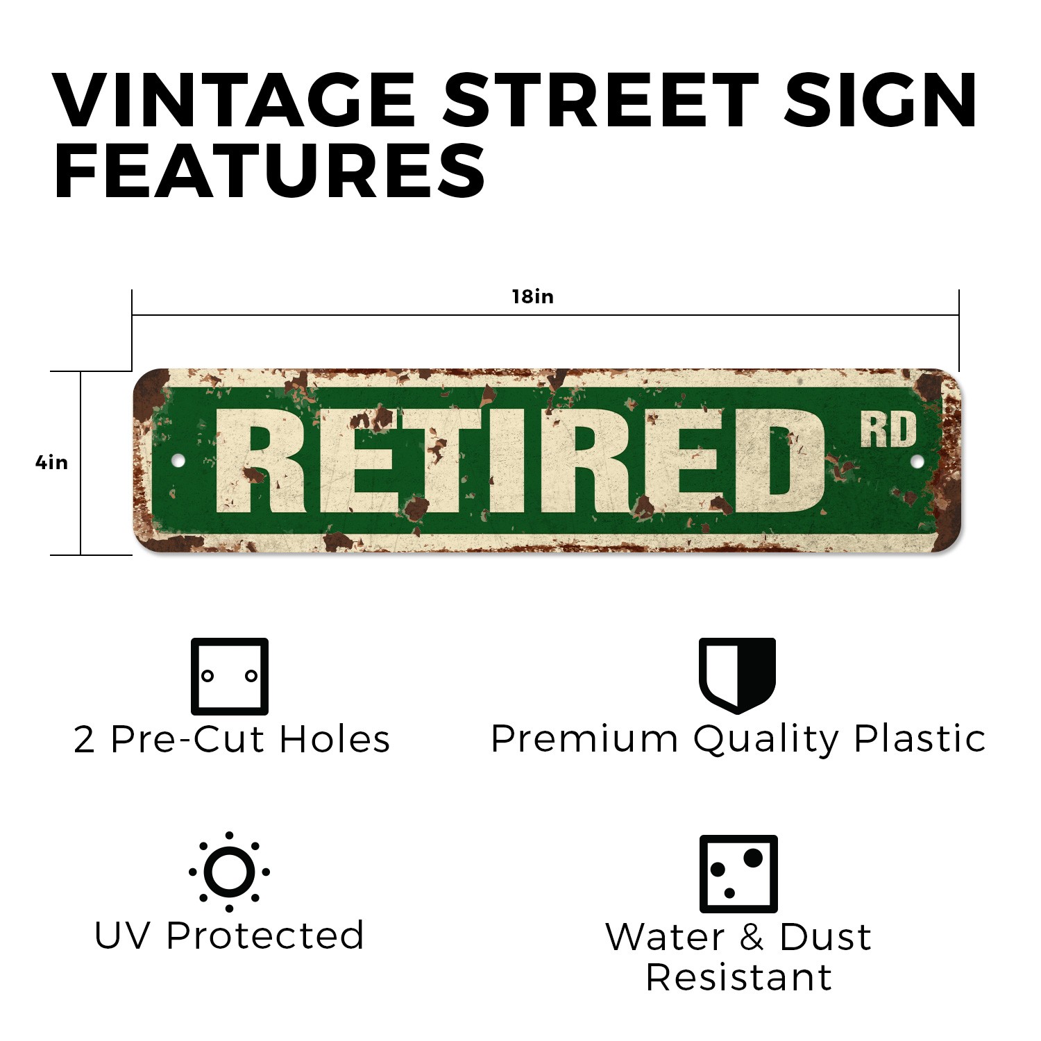 RETIRED Vintage Style Street Sign Metal Plastic retirement no work medicare