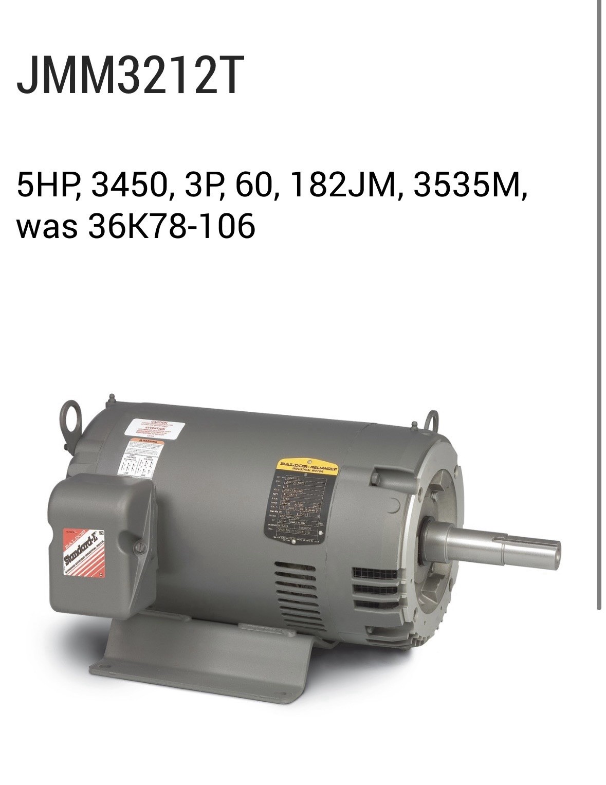 Baldor Reliance Industrial Motor 5HP, 208-230/460 Volts, 3450 RPM, 13-12.2/6.1 A