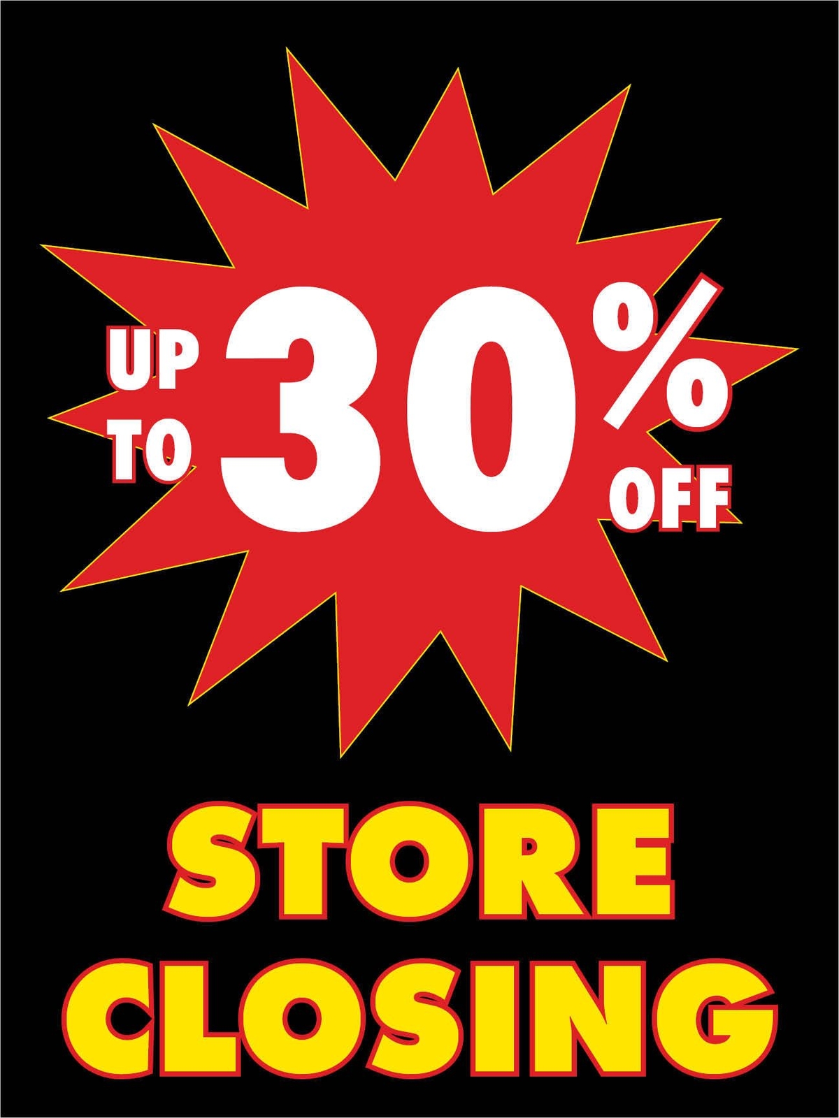 Up To 30 percent Off | Retail Window Display Sign | 18″W x 24″H