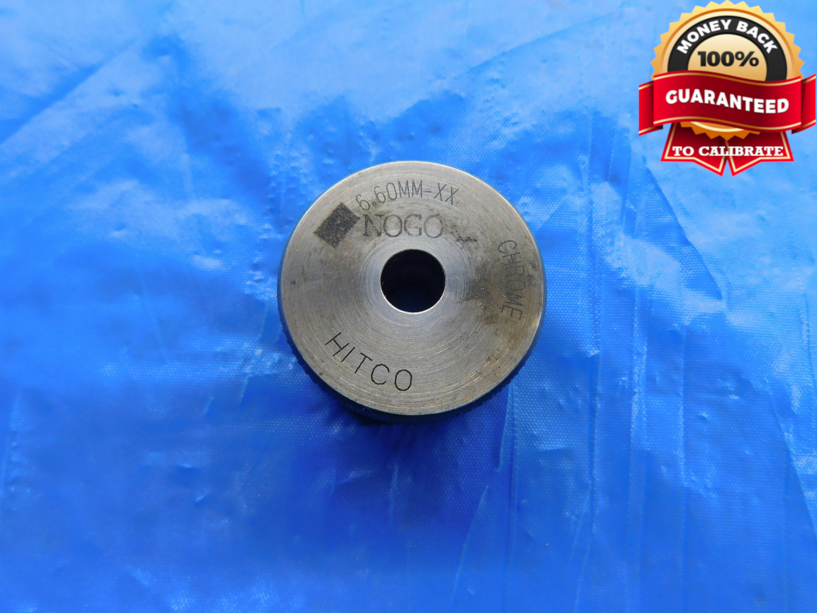 6.60 CLASS XX CHROME PLAIN BORE RING GAGE 7.000 -.400 UNDERSIZE 7 mm .2598 6.600