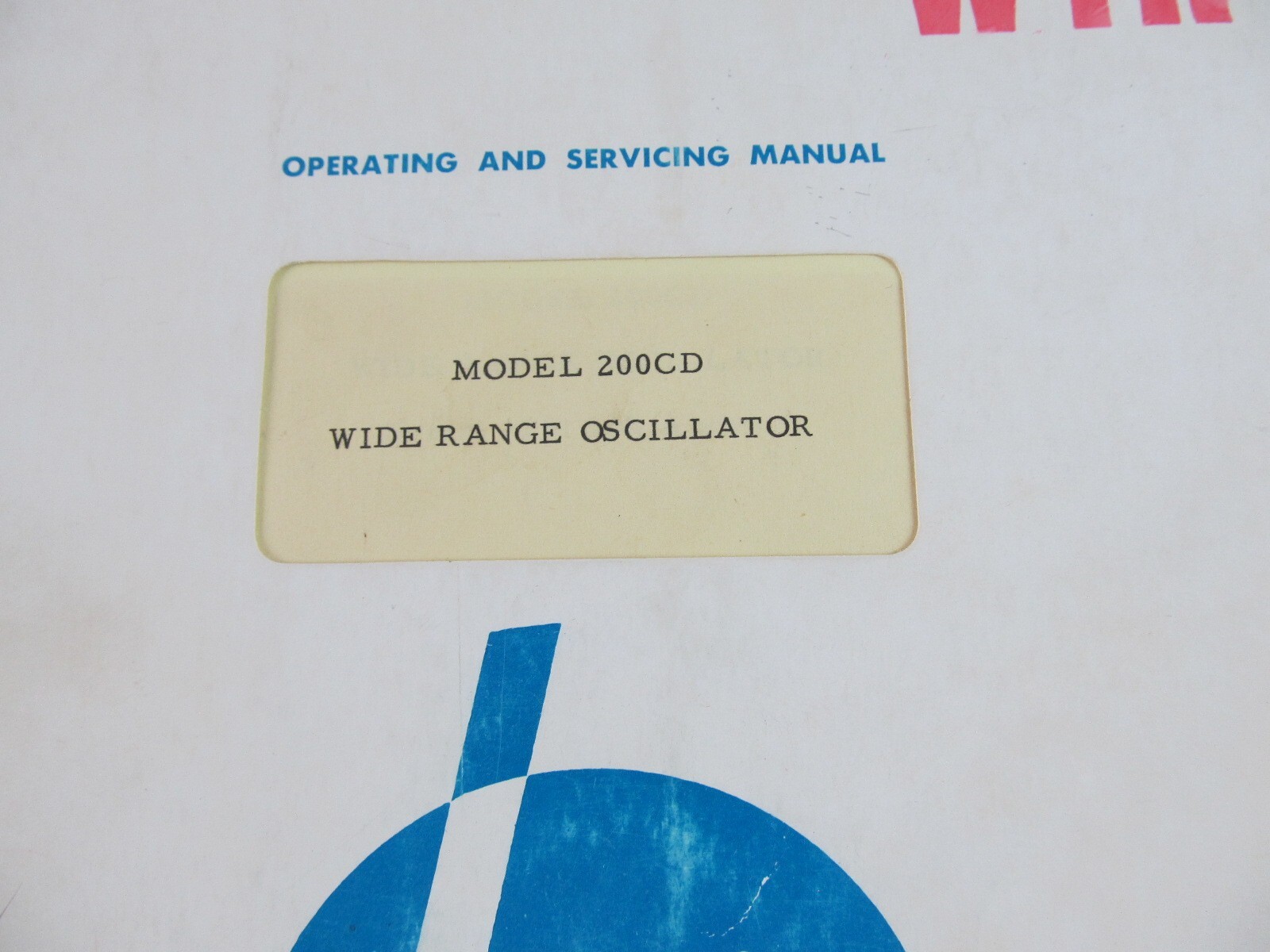 HP 200CD Wide Range Oscillator Operating & Service Manual SN 8251 and Above