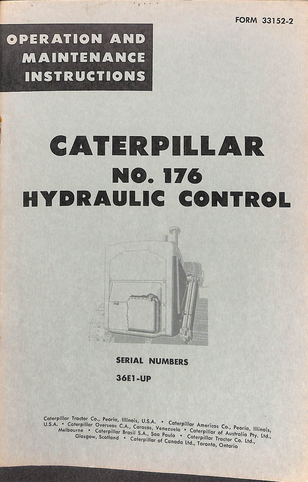 Caterpillar No. 176 Hydraulic Control Operation Maintenance Manual Form 33152-2