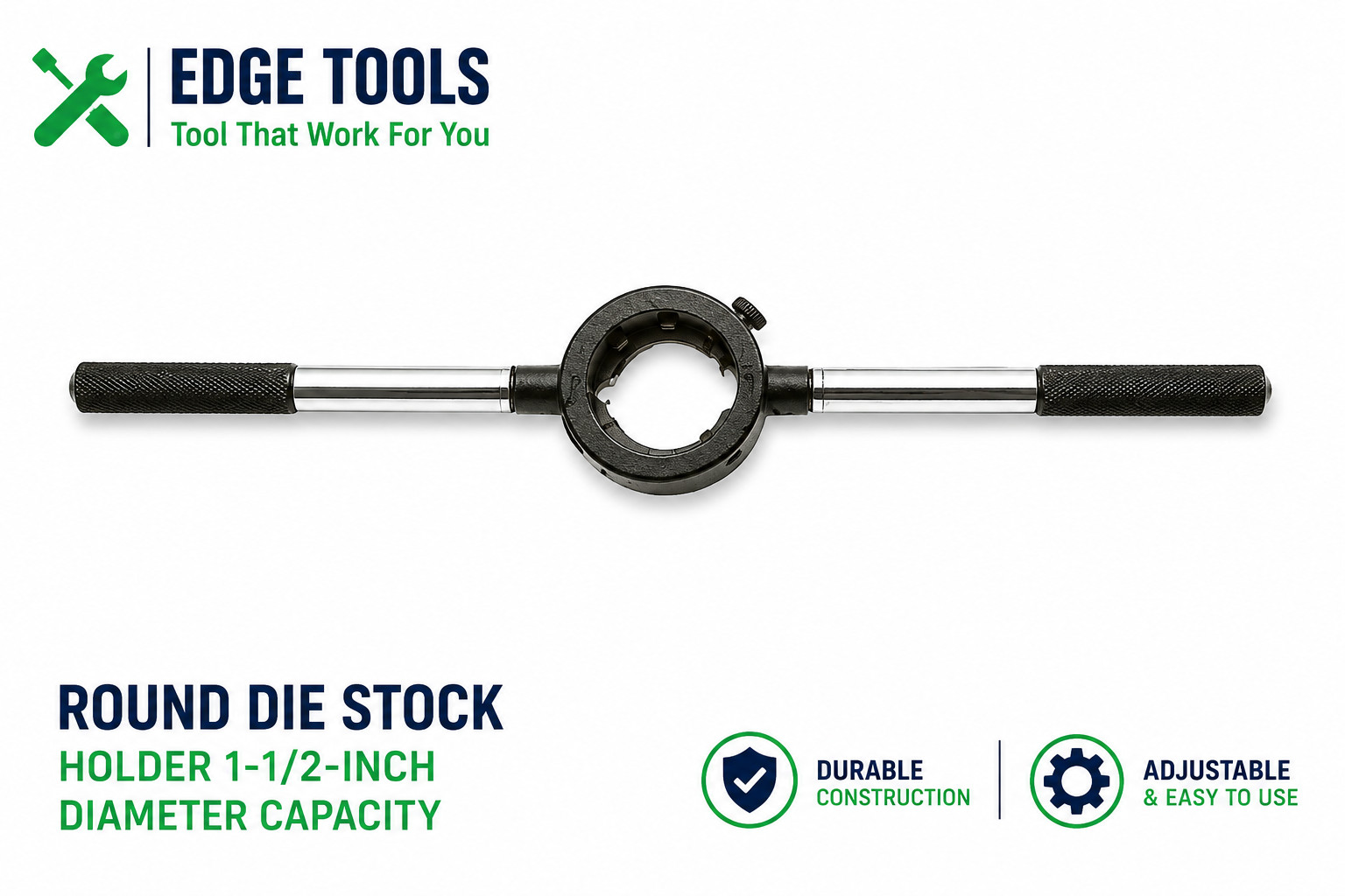 Heavy Duty Round Die Stock Handle Wrench Holder 1-1/2 Inch Diameter EDGE Tools