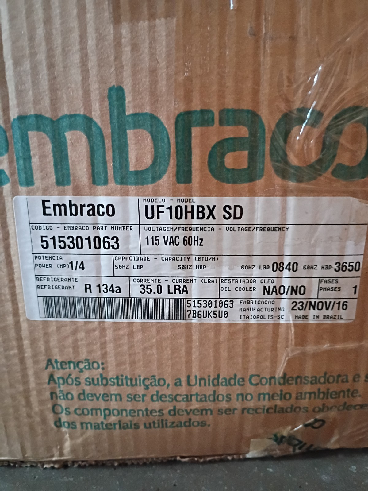 Embraco R-134a UF10HBX-SD reach in cooler condensing unit, 2785 BTUs