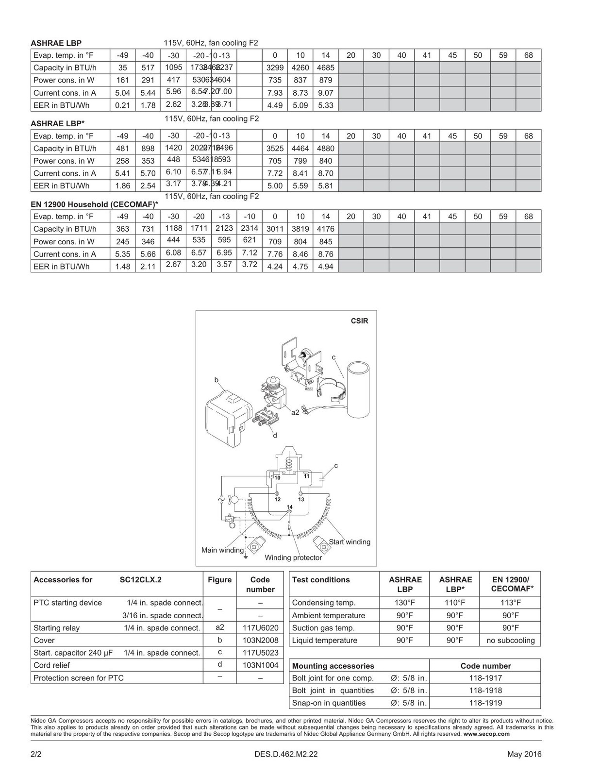 Secop SC12CLX.2 Compressor 1/2 HP 2470 LBP 4625 MBP BTU/h 115V