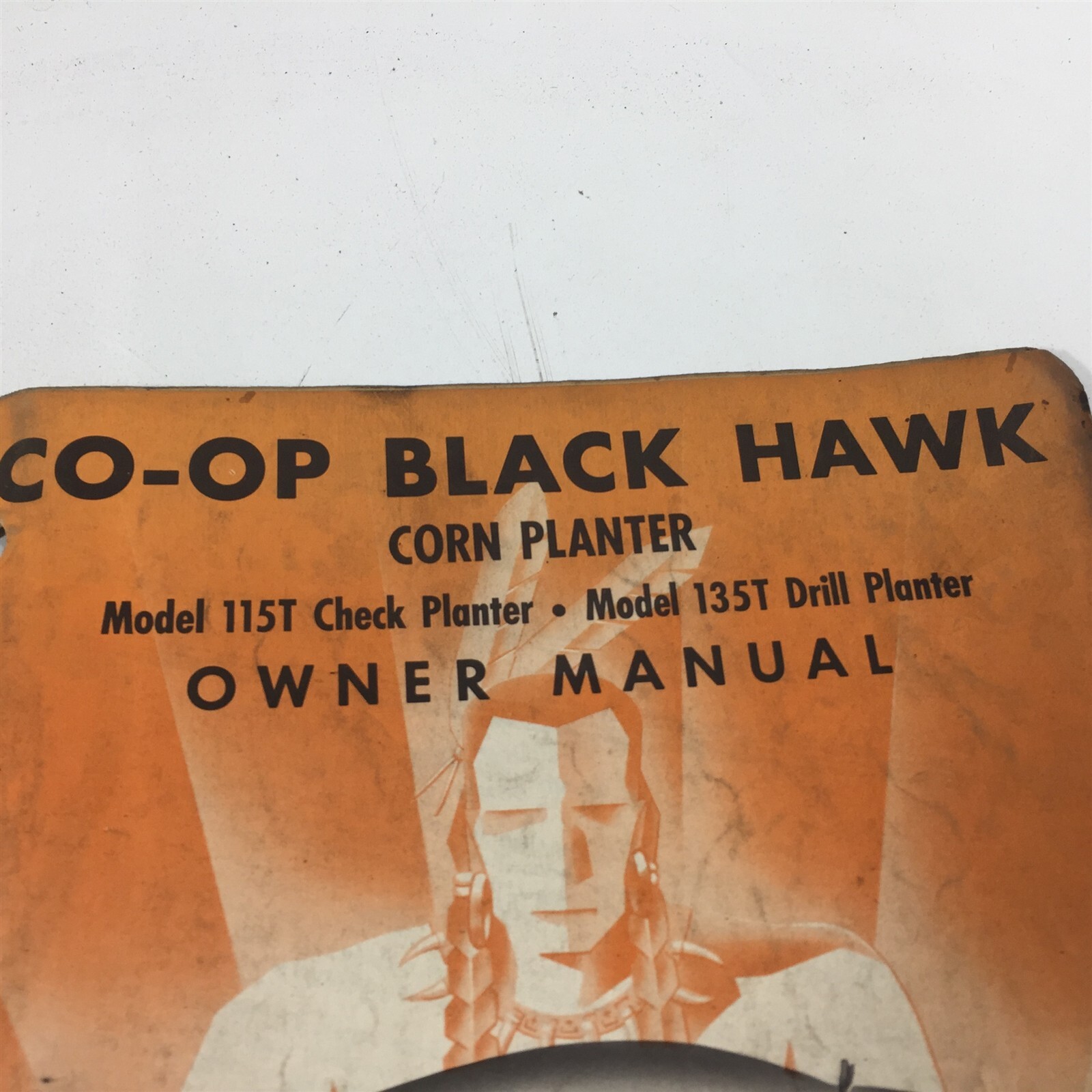 Genuine 1951 CO-OP Black Hawk 115T 135T Corn Planters Owner Manual