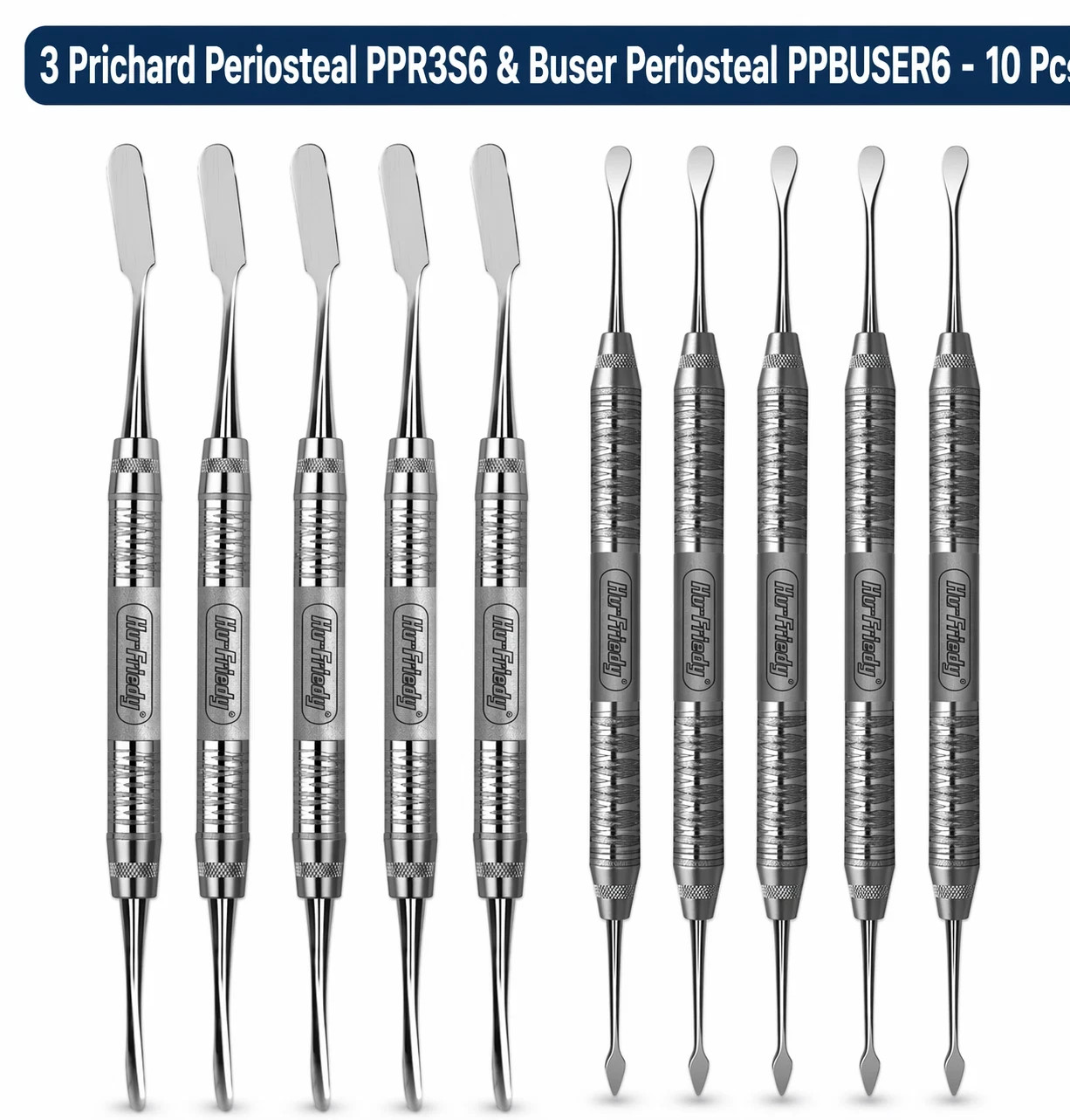 Hu-Friedy Lot of 10 PCs 3 Prichard PPR3S6 & Buser PPBUSER6 Periosteal Elevator