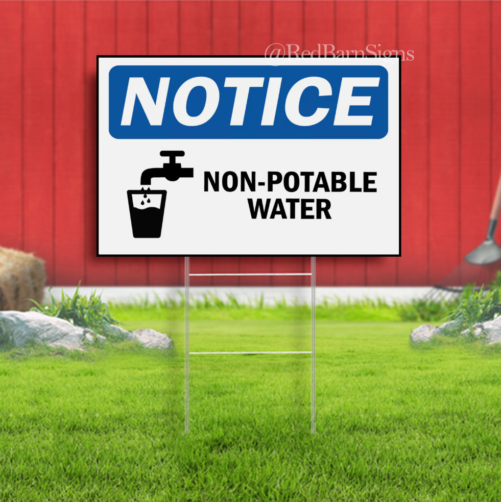 Non-Potable Water Notice Indoor Outdoor Yard Sign