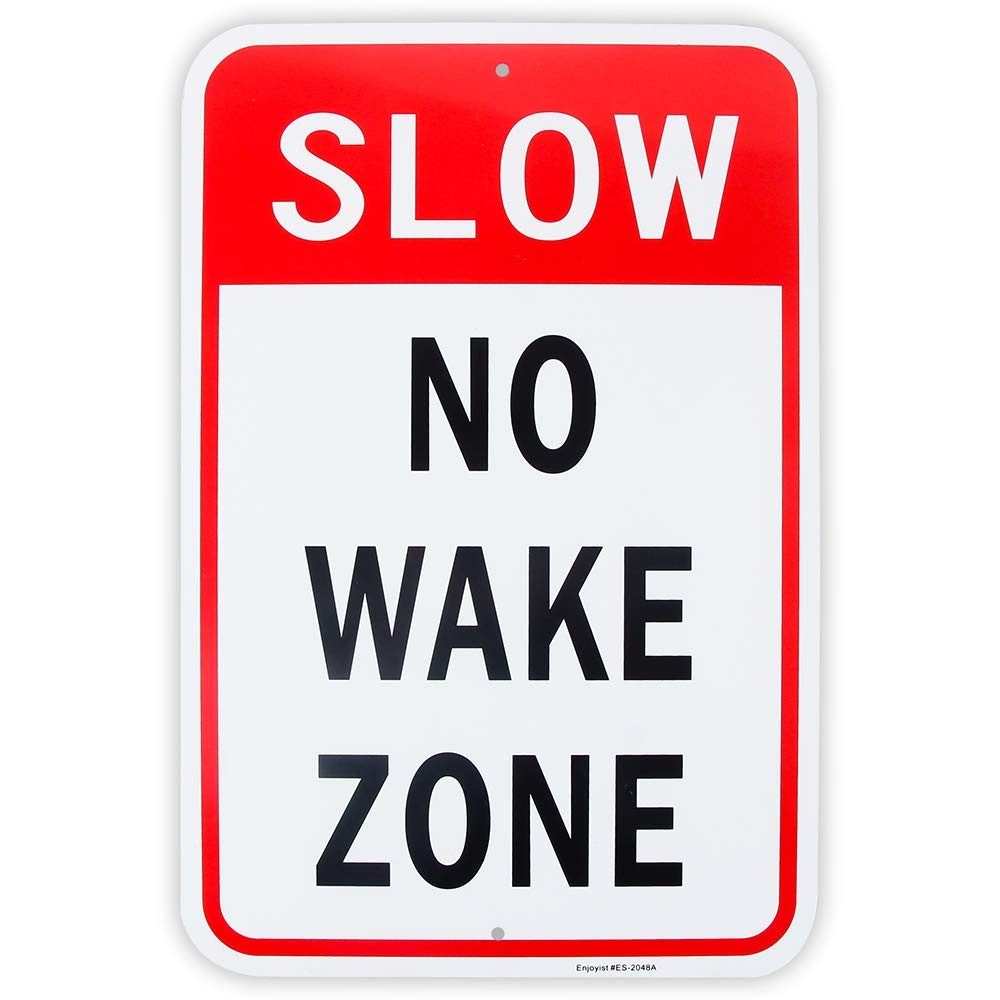 Large Slow No Wake Zone Sign, 18″x 12″ .04″ Aluminum Reflective Sign Rust Free