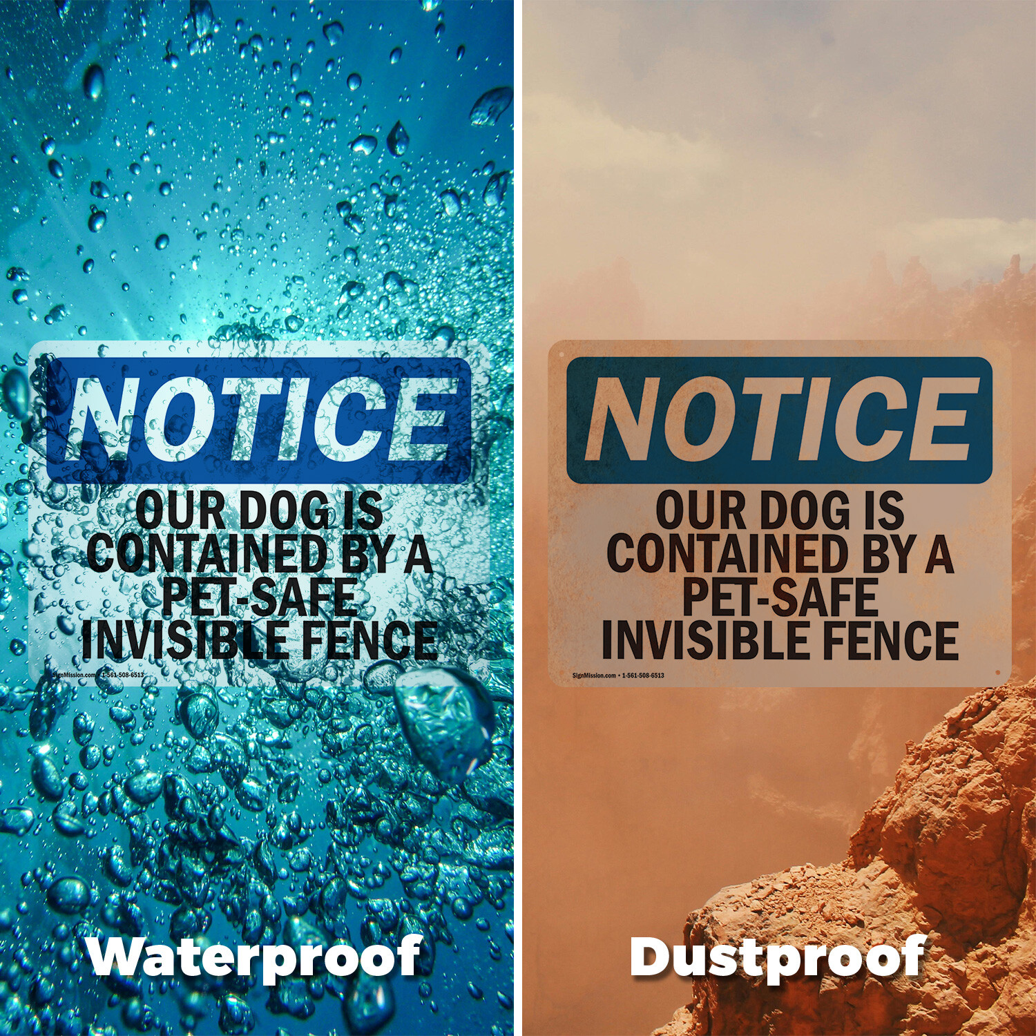 (2 Pack) Our Dog Is Contained By A Pet-Safe Invisible Fence OSHA Notice Sign