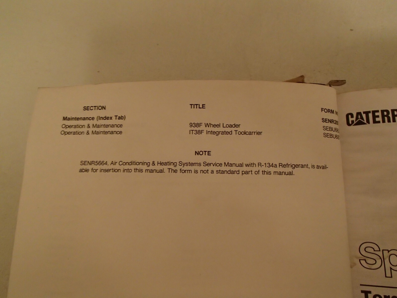 Caterpillar 938F IT38F Loader Service Manual , 1KM 2RM 85M 6FN 7SN 5DR 1- up