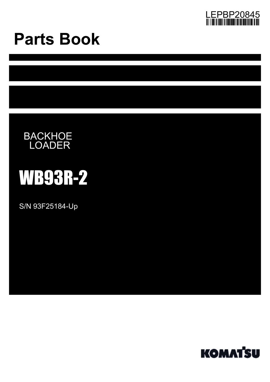 Komatsu WB93R-2 Backhoe Loader Parts Catalog Manual SN 93F25184-Up