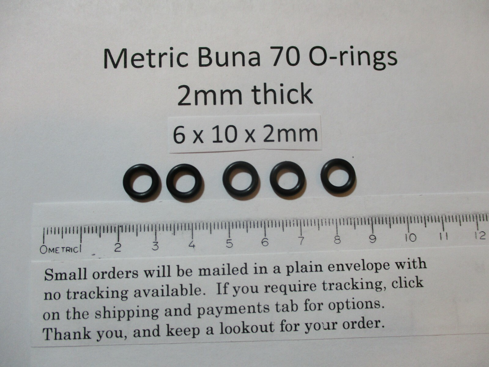 6mm ID x 10mm OD x 2mm thick O-ring. Buna-70. Quan 5.