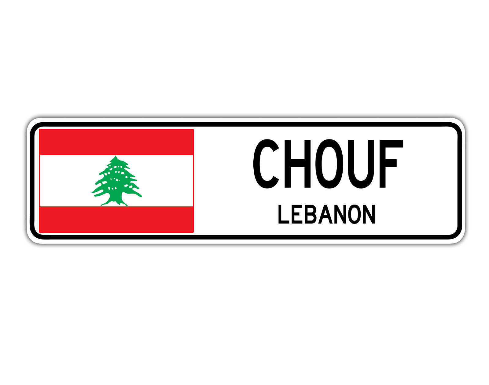 Chouf Lebanon Street Lebanese Flag City Country Wall Gift Aluminum Metal Sign