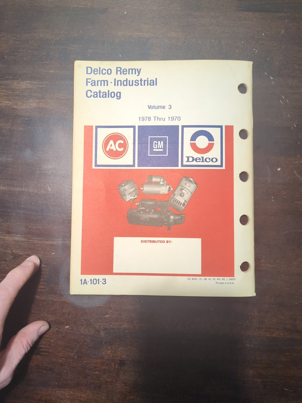 1970 thru 1978 Delco-Remy Farm Industrial Tractor Parts 1A-101-3 Catalog #3