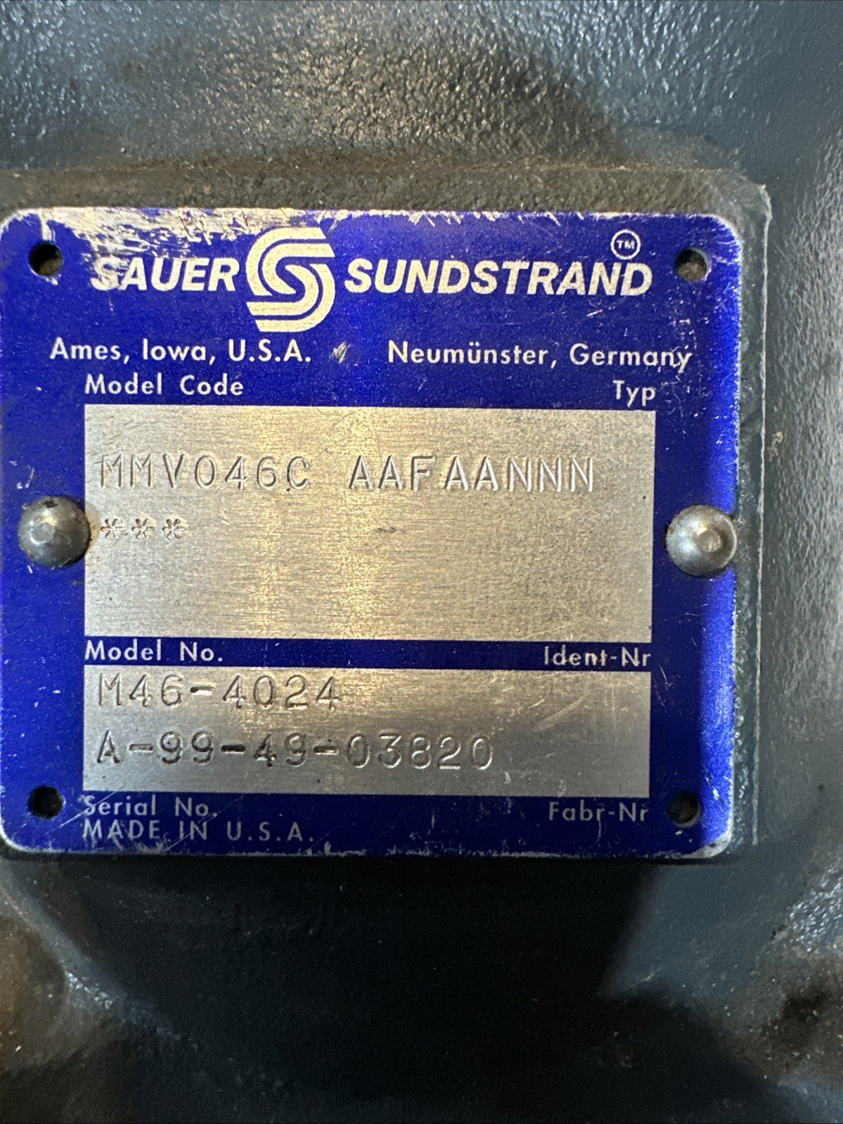SAUER SUNDSTRAND, MMV046C AAFAANNN Model M46-4024 A-99-49-03820 Pump